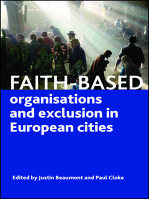 cover image of Faith-Based Organisations and Exclusion in European Cities